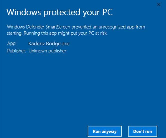 Windows Defender SmartScreen dialog for Kadenz Bridge.exe with Run anyway and Don't run buttons